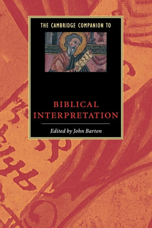 Cambridge Companion to Biblical Interpretation
