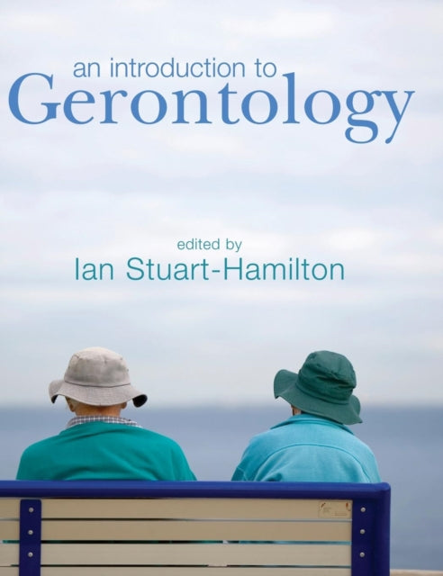 Book cover of: Introduction to Gerontology. By: Ian Stuart-Hamilton