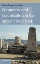Book cover of: Commerce and Colonization in the Ancient Near East. By: María Eugenia Aubet