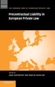Book cover of: Precontractual Liability in European Private Law. By: John Cartwright