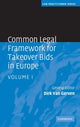 Book cover of: Common Legal Framework for Takeover Bids in Europe