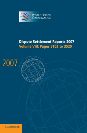 Dispute Settlement Reports 2007: Volume 8, Pages 3103-3520