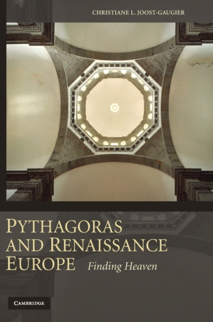 Book cover of: Pythagoras and Renaissance Europe. By: Christiane L. Joost-Gaugier