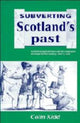 Book cover of: Subverting Scotland's Past. By: Colin Kidd