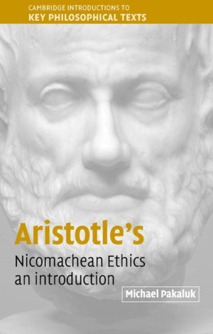 Aristotle's Nicomachean Ethics