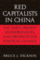 Book cover of: Red Capitalists in China. By: Bruce J. Dickson