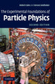 Book cover of: Experimental Foundations of Particle Physics. By: Robert N. Cahn