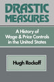 Book cover of: Drastic Measures. By: Hugh Rockoff