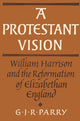 Book cover of: Protestant Vision. By: G. J. R. Parry