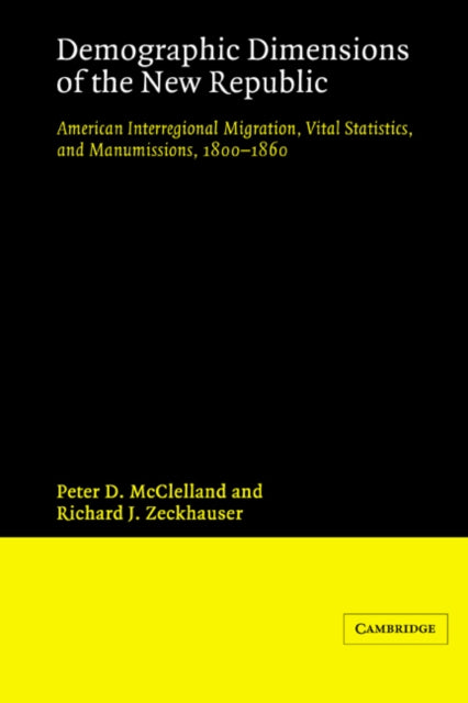 Book cover of: Demographic Dimensions of the New Republic