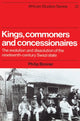 Book cover of: Kings, Commoners and Concessionaires. By: Philip Bonner