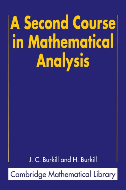 Book cover of: Second Course in Mathematical Analysis