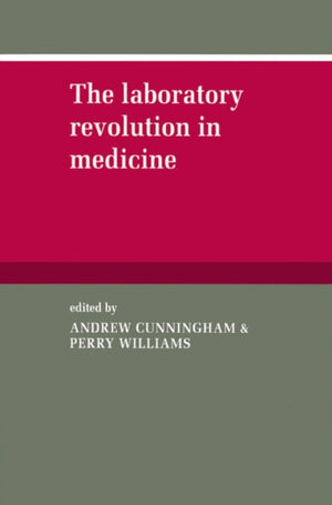Laboratory Revolution in Medicine