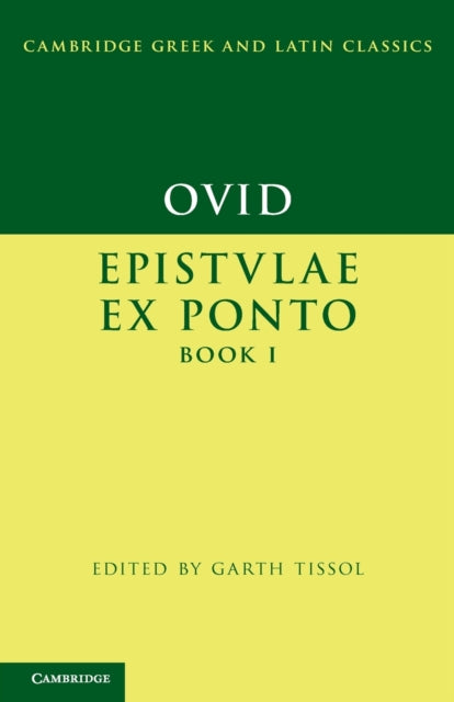 Book cover of: Ovid: Epistulae ex Ponto Book I. By: Garth Tissol