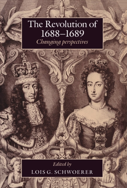 Book cover of: Revolution of 1688–89. By: Lois G. Schwoerer
