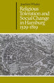 Book cover of: Religious Toleration and Social Change in Hamburg, 1529–1819. By: Joachim Whaley
