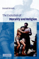 Book cover of: Evolution of Morality and Religion. By: Donald M. Broom