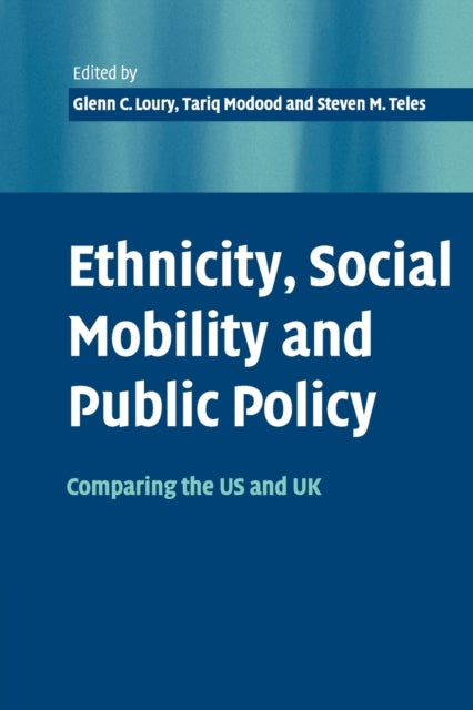 Book cover of: Ethnicity, Social Mobility, and Public Policy