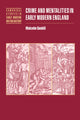 Book cover of: Crime and Mentalities in Early Modern England. By: Malcolm Gaskill