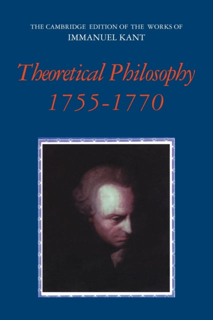 Book cover of: Theoretical Philosophy, 1755–1770