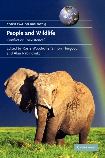 Book cover of: People and Wildlife, Conflict or Co-existence?
