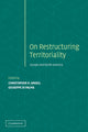 Book cover of: Restructuring Territoriality