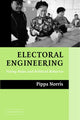 Book cover of: Electoral Engineering. By: Pippa Norris