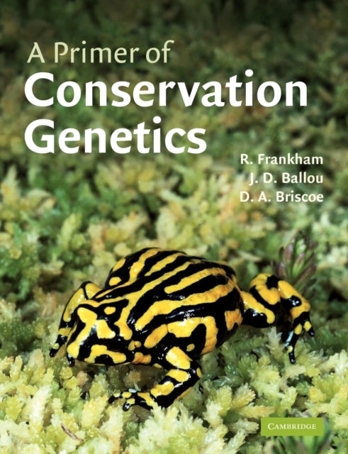 Book cover of: Primer of Conservation Genetics. By: Richard Frankham