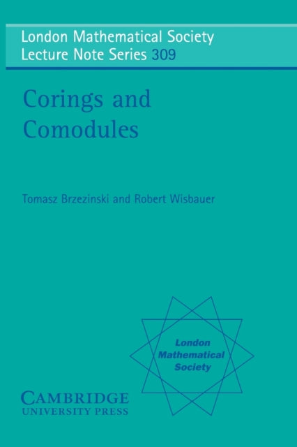 Book cover of: Corings and Comodules. By: Tomasz Brzezinski