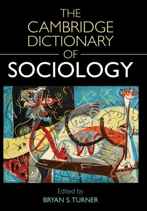 Cambridge Dictionary of Sociology