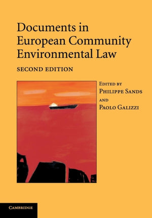 Documents in European Community Environmental Law