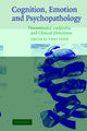 Book cover of: Cognition, Emotion and Psychopathology. By: Jenny Yiend