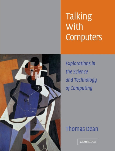 Book cover of: Talking with Computers. By: Thomas Dean