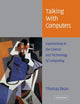 Book cover of: Talking with Computers. By: Thomas Dean