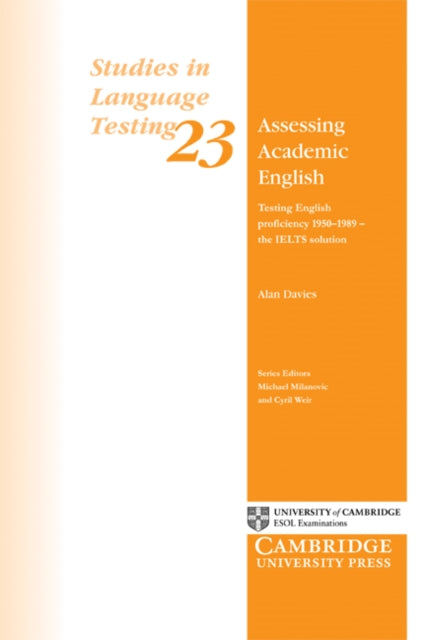 Book cover of: Assessing Academic English. By: Alan Davies, Davies, Alan., Davies, Alan Ph. D.