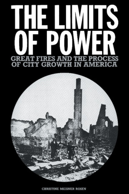Book cover of: Limits of Power. By: Christine Meisner Rosen