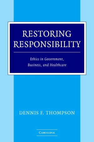 Restoring Responsibility