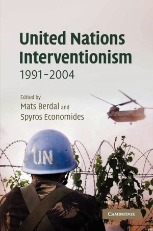United Nations Interventionism, 1991–2004