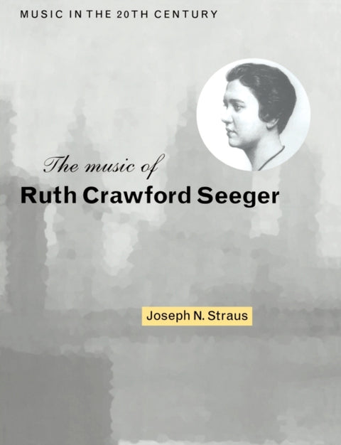 The Music of Ruth Crawford Seeger