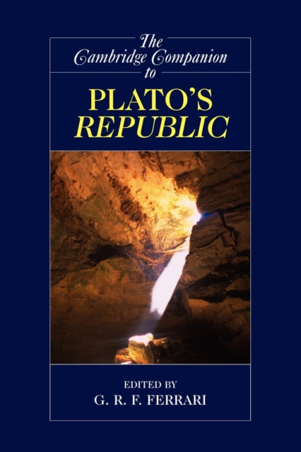 Book cover of: Cambridge Companion to Plato's Republic. By: G. R. F. Ferrari