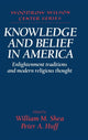 Book cover of: Knowledge and Belief in America