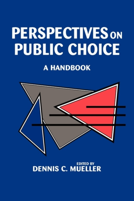Book cover of: Perspectives on Public Choice. By: Dennis C. Mueller