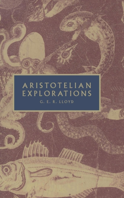 Book cover of: Aristotelian Explorations