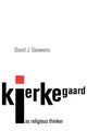 Book cover of: Kierkegaard as Religious Thinker