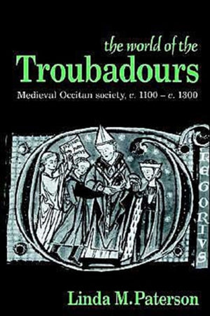 The World of the Troubadours