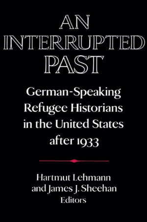 An Interrupted Past