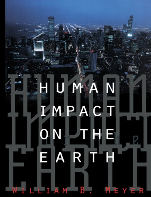 Book cover of: Human Impact on the Earth