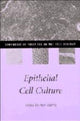 Book cover of: Epithelial Cell Culture