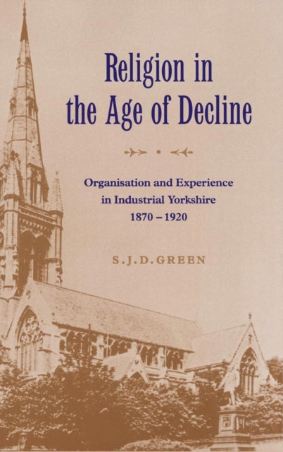 Book cover of: Religion in the Age of Decline