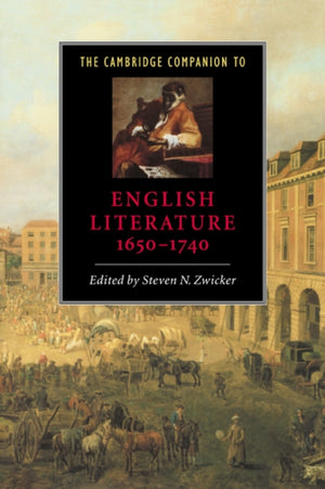 The Cambridge Companion to English Literature, 1650–1740
